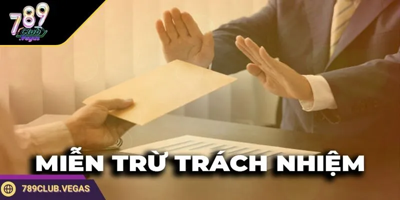 Miễn trừ trách nhiệm khi xảy ra sự cố mạng từ phía hội viên